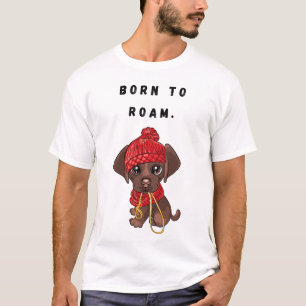 Born to Roam. T-Shirt