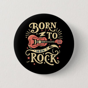 Born to Rock Electric Guitar 6 Cm Round Badge