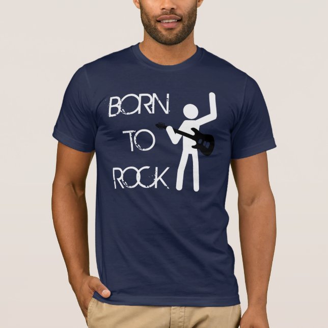 Born To Rock T-Shirt (Front)