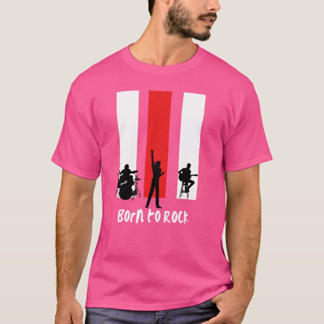 Born to Rock T-Shirt (Front)