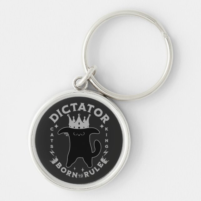 Born To Rule | Funny Cat Design Key Ring (Front)