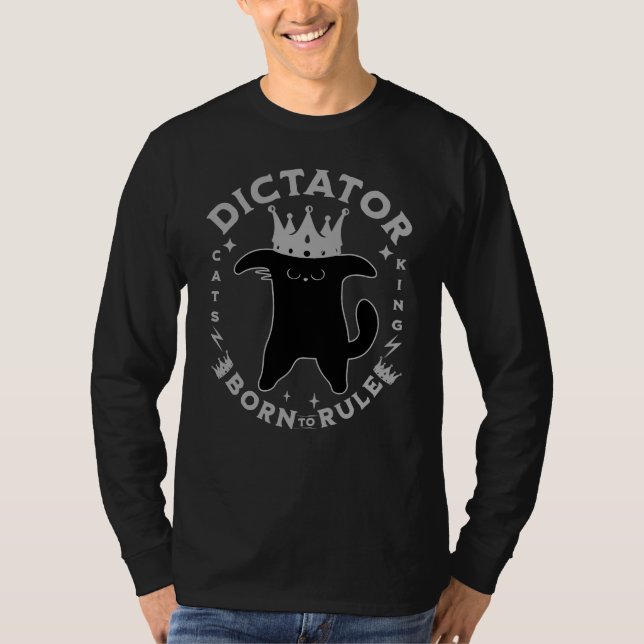 Born To Rule | Funny Cat Design T-Shirt (Front)