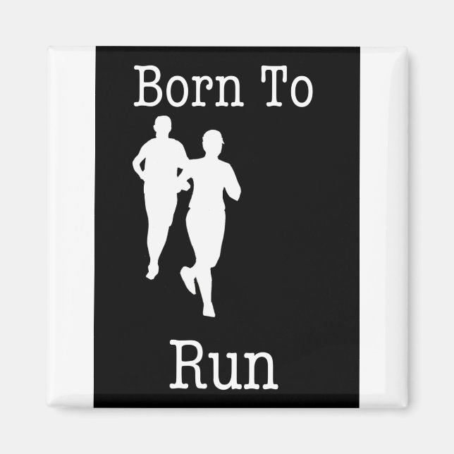 Born to Run Magnet (Front)