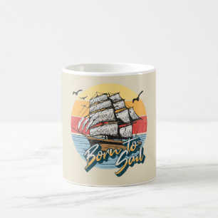 Born to sail coffee mug