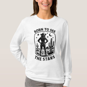 Born to See the Stars T-Shirt