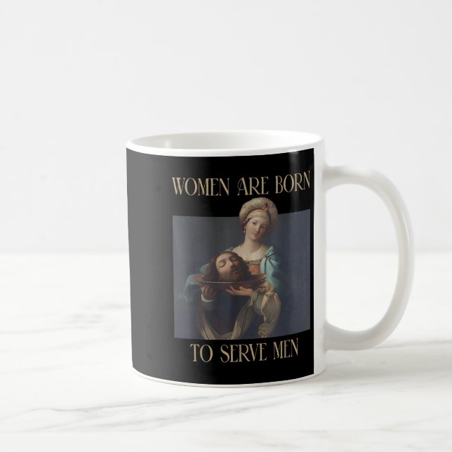 Born To Serve Men Funny Boss Girl Motivational  Coffee Mug (Right)