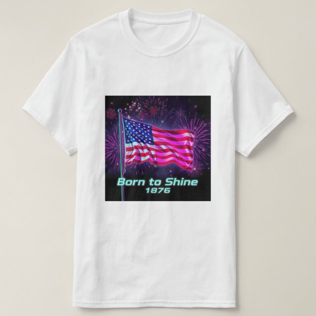 Born to Shine – 1776 Glitch Neon Flag T-Shirt | 4t (Design Front)