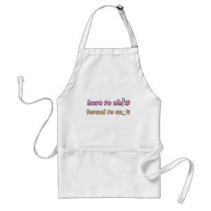 born to shop, forced to cook apron
