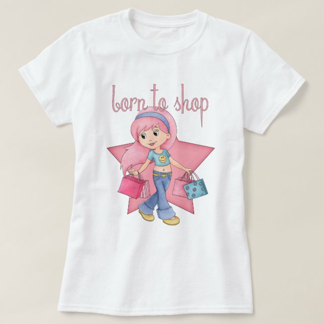 Born To Shop T Shirt - Shopping Girl With Bags (Design Front)