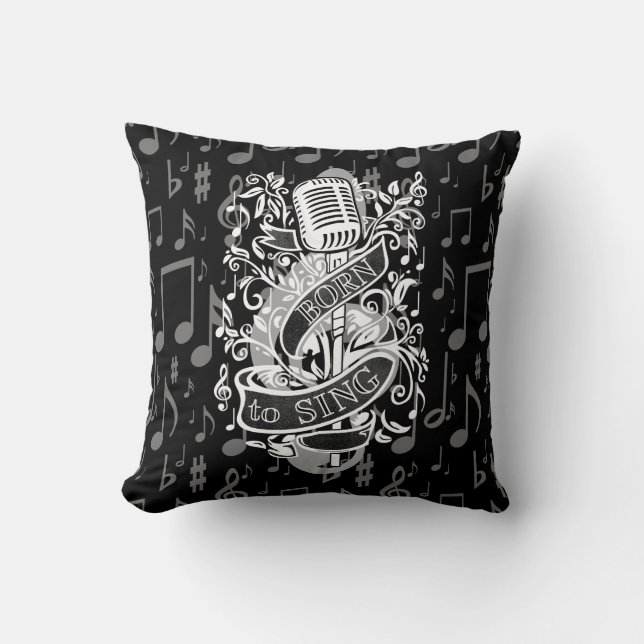 Born To Sing Throw Pillow 2 (Front)