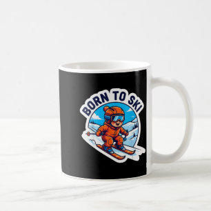 Born to ski kids skiing quote baby skier boys girl coffee mug
