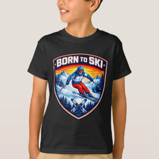 Born to ski lover skiing saying skier quote winter T-Shirt