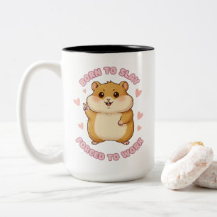Born To Slay Hamster Meme Cute Funny Office Gift Two-Tone Coffee Mug