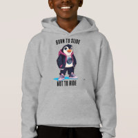 Born to Slide, Not to Hide - Penguin Kids Hoodie