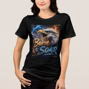 Born to Soar Eagle T-Shirt Motivational Freedom Tri-Blend Shirt