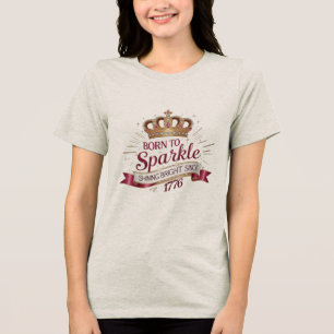 Born to Sparkle 1776 Crown Tee – Women's Tri-Blend
