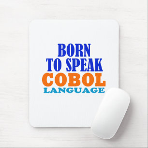 Born To Speak Cobol Language Mouse Mat