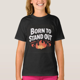 Born to Stand Out Kids Graphic birthday T-Shirt