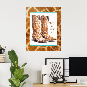 Born to Stand Tall – Giraffe Cowgirl Boots Art Poster