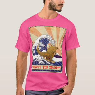 born to surf 4 T-Shirt