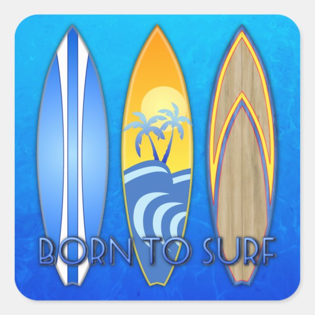 Born To Surf Square Sticker (Front)