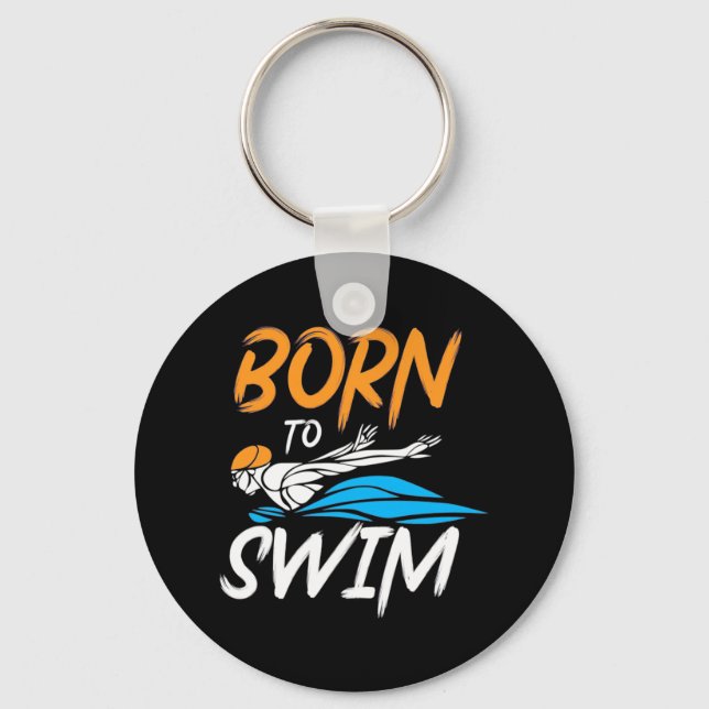 Born To Swim Key Ring (Front)