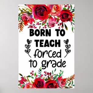 Born to teach poster
