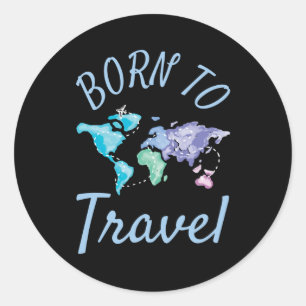 Born To Travel Classic Round Sticker