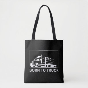 Born To Truck (white) Tote Bag