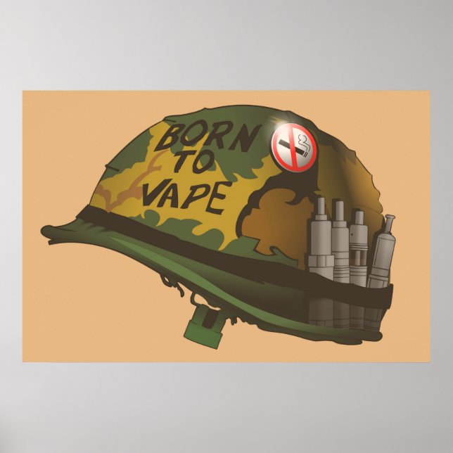 Born to Vape Poster (Front)
