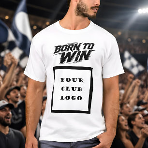 Born to Win Bold Athletic Club Logo Black Typograp T-Shirt