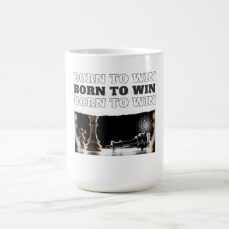 BORN TO WIN Chess Victory – Motivational Coffee Mug