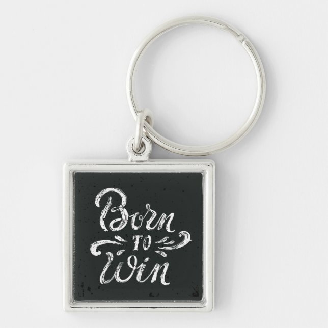 Born To Win Key Ring (Front)