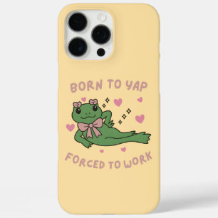 Born to Yap Forced to Work Funny Frog Coworker iPhone 16 Pro Max Case