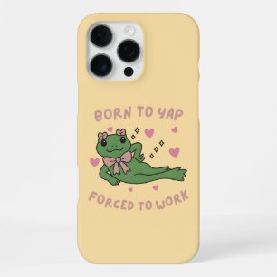 Born to Yap Forced to Work Funny Frog Coworker iPhone 16 Pro Max Case
