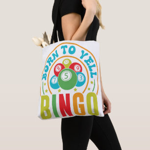 Born To Yell Bingo Tote Bag