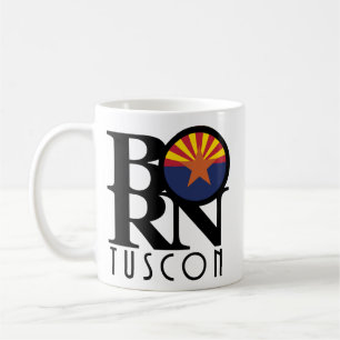 BORN Tuscon Arizona 11oz Coffee Mug