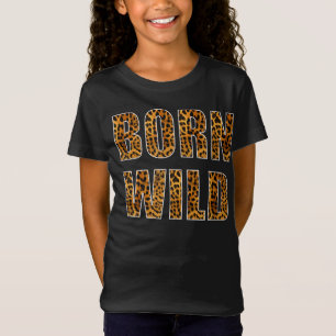 Born wild cheetah Animal lover gift T-Shirt