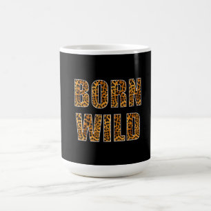 born wild cheetah tiger lion animal print leopard coffee mug