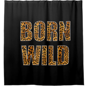 born wild cheetah tiger lion animal print leopard shower curtain