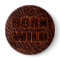 Born wild genuine leather