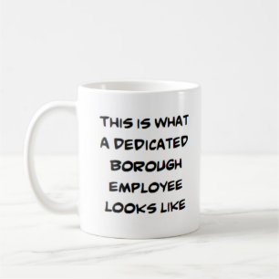 borough employee, dedicated coffee mug