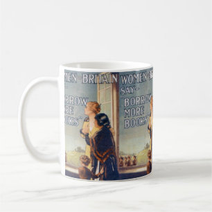 Borrow more books mug