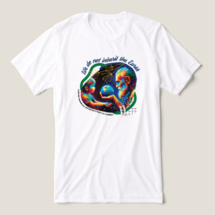 Borrowed Earth Quote Eco-Friendly T-Shirt Tri-Blend Shirt