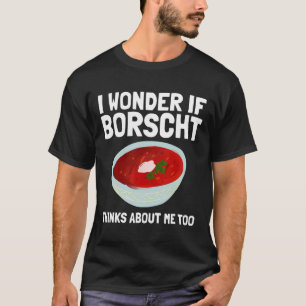 Borschtsch Beetroot Ukrainian Borscht 2 T-Shirt
