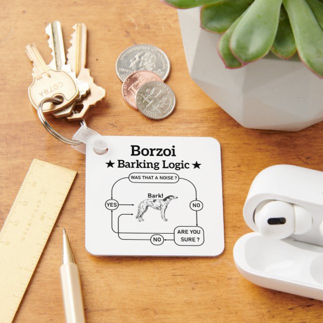 Borzoi Barking Logic Funny Dog Owner Sarcastic Key Ring (Desk)