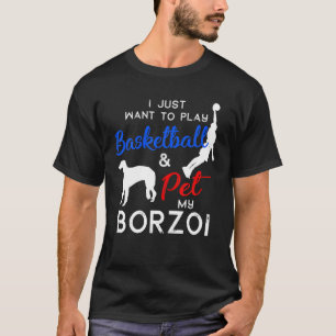 Borzoi Funny Basketball Dog Owner Lover Xmas Gift T-Shirt