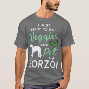 Borzoi Funny Vegan Dog Lover Owner Xmas Birthday G T-Shirt