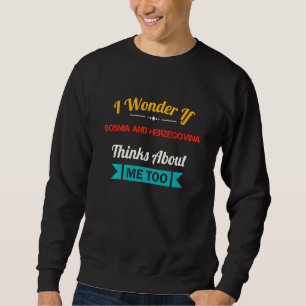 Bosnia And Herzegovina Funny Vintage Souvenir Sweatshirt
