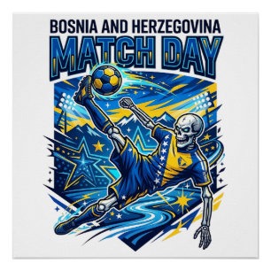 Bosnia and Herzegovina Match Day Skeleton Striker Poster